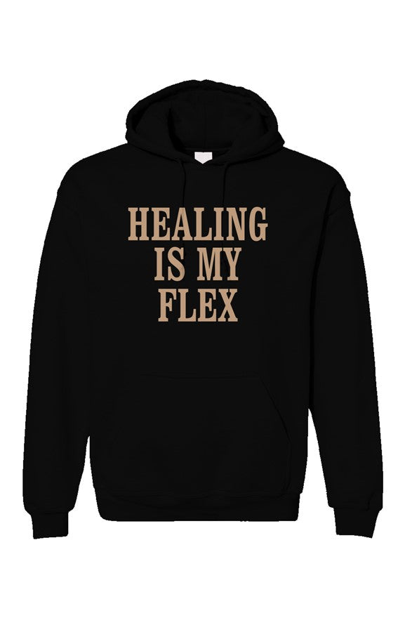 Healing Is My Flex Hoodie