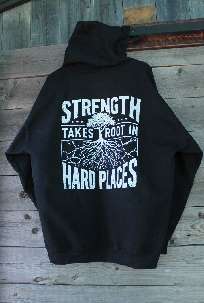 Strength Takes Root in Hard Places Zip Up